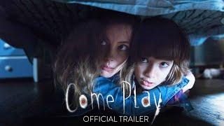 COME PLAY - Official Trailer HD - In Theaters Halloween