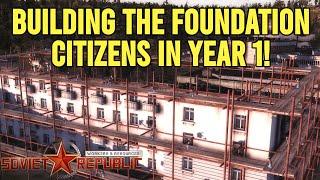 Happy Citizens in Year 1  Ep2  Workers and Resources Soviet Republic  Season 10