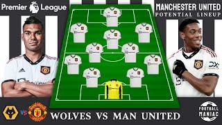 WOLVES VS MANCHESTER UNITED  Man United Potential Lineup 4-2-3-1 English Premier League Matchday-18