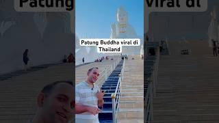 Patung Buddha viral di Thailand #mutiarabhailu #mixedmarriage #vlog