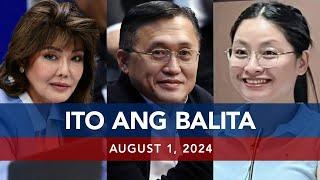 UNTV Ito Ang Balita  Aug. 1 2024