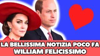  KATE MIDDLETON LA BELLISSIMA NOTIZIA POCHI MINUTI FA WILLIAM FELICISSIMO…