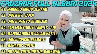 FAUZANA - LAGU MINANG TERBARU FULL ALBUM TERPOPULER 2024 - JANJI KA JANJI NANTI KA NANTI 