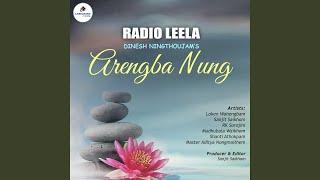 Arengba Nung Radio Leela  Dinesh Ningthoujam