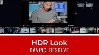 HDR Look - DaVinci Resolve 14 Tutorial