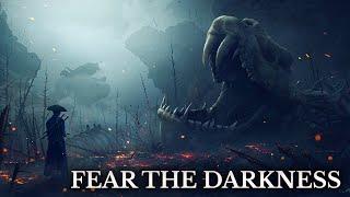 FEAR THE DARKNESS  Worlds Most Intense Dramatic Heroic Epic Battle Music Mix