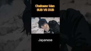 Chainsaw Man SUB VS DUB #shorts #chainsawman #mappa #popular #anime #subbed #dubbed #aki