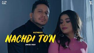 Nachdi To’n  Hustinder  Desi Crew Lyrical Video Vintage Records  Punjabi Songs 2023