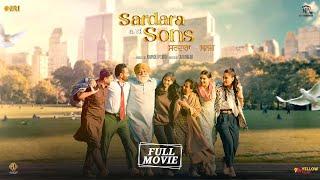 Sardara And Sons  Full Movie  Yograj Singh Sarbjit Cheema Roshan Prince  New Punjabi Movie 2024