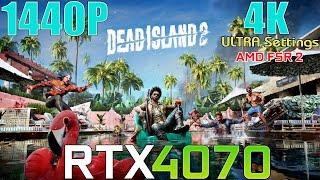 RTX 4070  Dead Island 2  1440P and 4K ULTRA Settings FSR 2 Performance Test