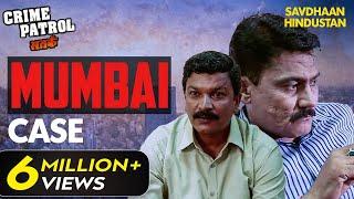 एक पेचीदे Case में उलझी मुंबई Police  Crime Patrol Series  TV Serial Latest Episode