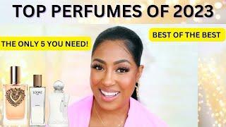 TOP 5 PERFUMES OF 2023  BEST FRAGRANCE FOR WOMEN