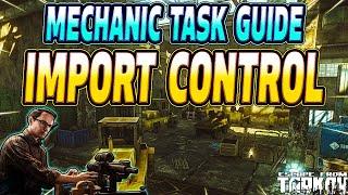 Import Control - Mechanic Task Guide - Escape From Tarkov