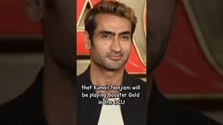 Kumail Nanjiani as DCUs Booster Gold