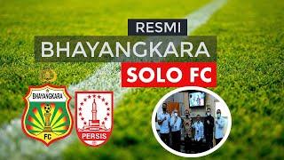 BHYANGKARA FC RESMI UBAH NAMA MENJADI BHAYANGKARA SOLO FC