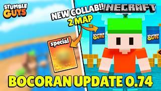 NEW BOCORAN UPDATE 0.74 2 MAP BARU COLLAB DENGAN MINECRAFT?? - Stumble Guys