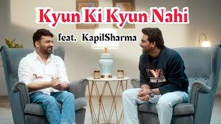 Kyun Ki Kyun Nahi feat. @KapilSharmaK9  Zakir khan  Zwigato