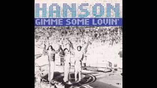 Hanson - Gimme Some Lovin  Shake A Tail Feather