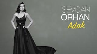 Sevcan Orhan - Adak Lyric Video