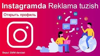 Instagramda reklama tuzish Продвигать страницу Instagram