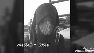 Mistis - sesal