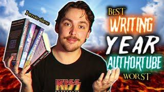 Best Writing Year... Worst AuthorTube Year