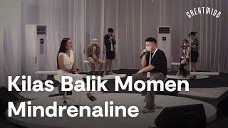 Kilas Balik Momen Mindrenaline 2022