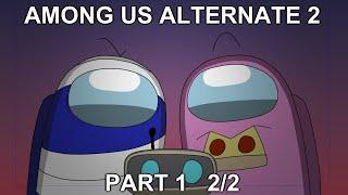 Among Us Animation Alternate 2 Part 1 - Rescue 22