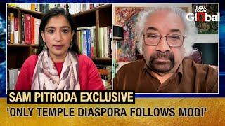 Sam Pitroda Bats For More Engagement With Pakistan & China   The Interview Part II  Exclusive