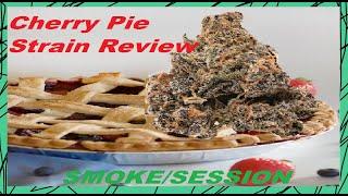 Cherry Pie Kush Cannabis Strain Review Delicious Kush StrainComedy