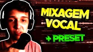 O ÚLTIMO tutorial de MIXAGEM VOCAL que você vai precisar  Mixagem no FL STUDIO + 1 Preset grátis