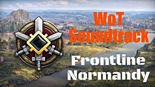  World of Tanks  FRONTLINE OST v1 - Normandy