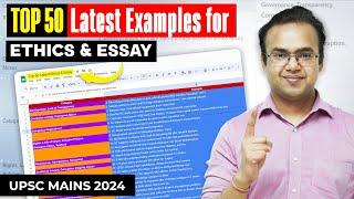 *TOP 50* Latest Examples for Ethics and Essay  UPSC Mains 2024