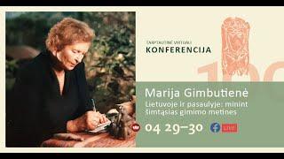 Virtual international Conference “Maria Gimbutas in Lithuania and the World. Day 2