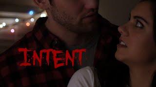 Intent Short Film