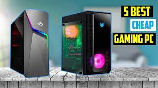  Best Cheap Gaming PC in 2024  TOP 5 Best Cheap Gaming PC in 2024