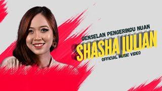 Genselan Pengerindu Nuan by Shasha Julian Official Music Video