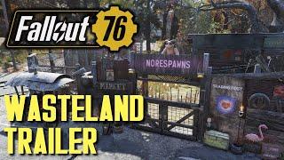 Fallout 76 -  Wasteland Trailer Base