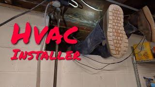 A Day In The Life HVAC Installer