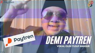 Demi #Paytren #YusufMansur