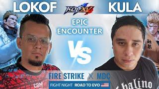 KOF XV  LOKOF vs KULA - Winner gets trip ️ to EVO  Fire Strike Road to Evo GRAND FINALS 