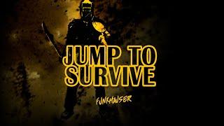 Funkhauser - Jump to Survive HD