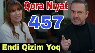 QORA NIYAT 457 QISM UZBEK TILIDA TURK SERIALI КОРА НИЯТ 457 КИСМ Sevimliplay YangiMavsum Realuzda