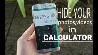 How to hide your photos  videos in calculator