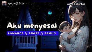 ASMR CEWEK  Aku nyesel sayang Romance Angst Family ASMR Wife