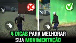 4 DICAS PARA MELHORAR SUA MOVIMENTAÇÃO NO MOBILE - FREE FIRE DICAS