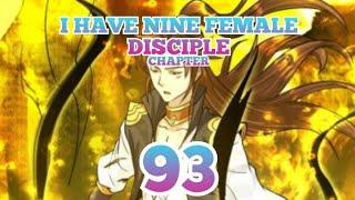 Chapter 93 I Have Nine Female Disciple Continue Playing Music English