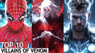 Top 10 Most Powerful Villains of Venom  BNN Review