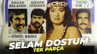 Selam Dostum  Müjde Ar Eski Türk Filmi Full İzle