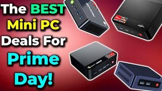 Looking At Prime Day Mini PC Deals